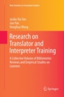 Image for Research on translator and interpreter training  : a collective volume of bibliometric reviews and empirical studies on learners