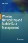 Image for Wireless Networking and Mobile Data Management