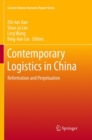 Image for Contemporary Logistics in China : Reformation and Perpetuation