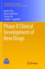 Image for Phase II Clinical Development of New Drugs
