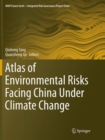 Image for Atlas of Environmental Risks Facing China Under Climate Change