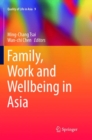 Image for Family, Work and Wellbeing in Asia