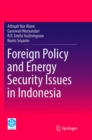 Image for Foreign Policy and Energy Security Issues in Indonesia