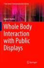 Image for Whole Body Interaction with Public Displays