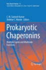 Image for Prokaryotic Chaperonins : Multiple Copies and Multitude Functions