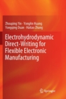 Image for Electrohydrodynamic Direct-Writing for Flexible Electronic Manufacturing