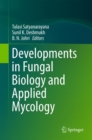 Image for Developments in Fungal Biology and Applied Mycology