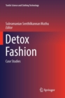 Image for Detox Fashion : Case Studies