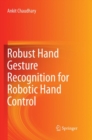 Image for Robust Hand Gesture Recognition for Robotic Hand Control