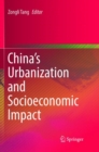 Image for China&#39;s Urbanization and Socioeconomic Impact