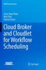 Image for Cloud Broker and Cloudlet for Workflow Scheduling