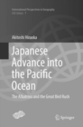 Image for Japanese Advance into the Pacific Ocean