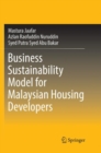 Image for Business Sustainability Model for Malaysian Housing Developers