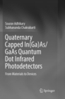 Image for Quaternary Capped In(Ga)As/GaAs Quantum Dot Infrared Photodetectors