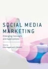 Image for Social media marketing  : emerging concepts and applications