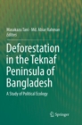 Image for Deforestation in the Teknaf Peninsula of Bangladesh