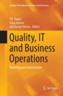 Image for Quality, IT and business operations  : modeling and optimization