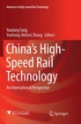 Image for China&#39;s High-Speed Rail Technology : An International Perspective