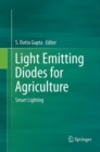 Image for Light Emitting Diodes for Agriculture : Smart Lighting