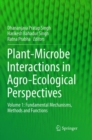 Image for Plant-Microbe Interactions in Agro-Ecological Perspectives