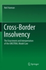 Image for Cross-Border Insolvency : The Enactment and Interpretation of the UNCITRAL Model Law