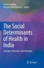 Image for The Social Determinants of Health in India