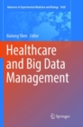 Image for Healthcare and Big Data Management