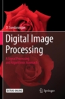 Image for Digital Image Processing : A Signal Processing and Algorithmic Approach