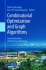 Image for Combinatorial Optimization and Graph Algorithms : Communications of NII Shonan Meetings