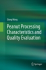 Image for Peanut Processing Characteristics and Quality Evaluation