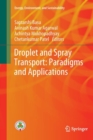 Image for Droplet and Spray Transport: Paradigms and Applications