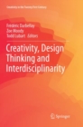 Image for Creativity, Design Thinking and Interdisciplinarity