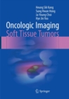 Image for Oncologic Imaging: Soft Tissue Tumors