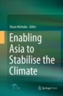 Image for Enabling Asia to Stabilise the Climate