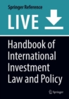 Image for Handbook of International Investment Law and Policy