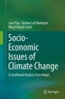 Image for Socio-Economic Issues of Climate Change: A Livelihood Analysis from Nepal