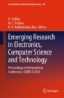 Image for Emerging Research in Electronics, Computer Science and Technology : Proceedings of International Conference, ICERECT 2018