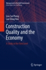 Image for Construction Quality and the Economy : A Study at the Firm Level