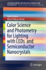 Image for Color science and photometry for lighting with LEDs and semiconductor nanocrystals