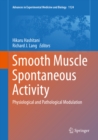 Image for Smooth muscle spontaneous activity: physiological and pathological modulation