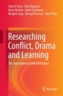 Image for Researching Conflict, Drama and Learning: The International DRACON Project