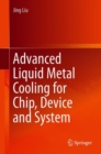 Image for Advanced Liquid Metal Cooling for Chip, Device and System