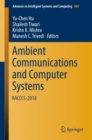 Image for Ambient Communications and Computer Systems: RACCCS-2018 : volume 904
