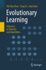 Image for Evolutionary Learning: Advances in Theories and Algorithms