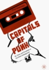 Image for Capitals of Punk: DC, Paris, and circulation in the urban underground