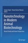 Image for Nanotechnology in modern animal biotechnology: recent trends and future perspectives