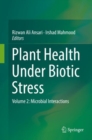 Image for Plant health under biotic stress.: (Microbial interactions)