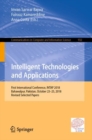 Image for Intelligent technologies and applications: first International Conference, INTAP 2018, Bahawalpur, Pakistan, October 23-25, 2018, Revised selected papers