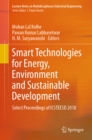 Image for Smart Technologies for Energy, Environment and Sustainable Development: Select Proceedings of Icsteesd 2018