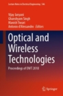Image for Optical and wireless technologies: proceedings of OWT 2018